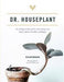 Dr. Houseplant 9781743796740 William Davidson Jane Bland Brukte bøker