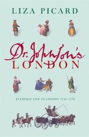Dr Johnson's London: Life in London, 1740-1770 9781842127292 Liza Picard Brukte bøker