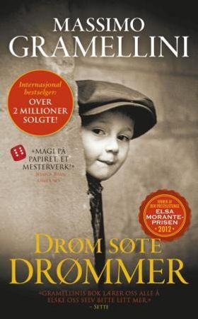 Drøm søte drømmer 9788279006527 Massimo Gramellini Brukte bøker
