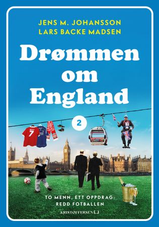 Drømmen om England 2 9788269248975 Lars Backe Madsen Jens M. Johansson Brukte bøker