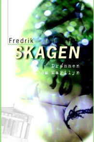 Drømmen om Marilyn 9788202188467 Fredrik Skagen Brukte bøker