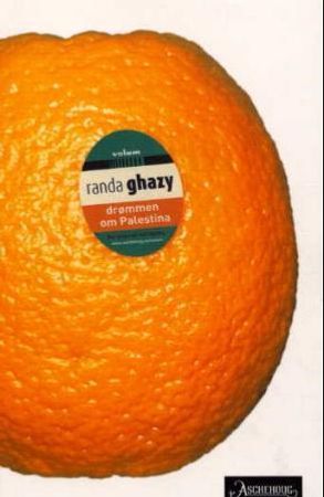 Drømmen om Palestina 9788203244919 Randa Ghazy Brukte bøker