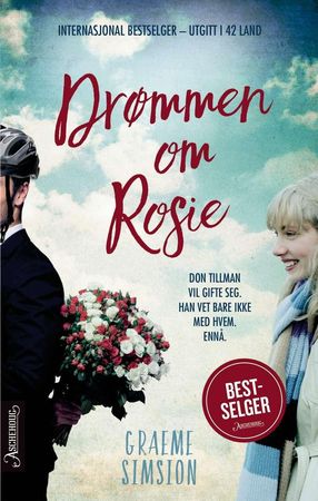 Drømmen om Rosie 9788203372582 Graeme Simsion Brukte bøker