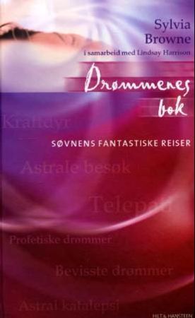Drømmenes bok 9788274136168 Lindsay Harrison Sylvia Browne Brukte bøker