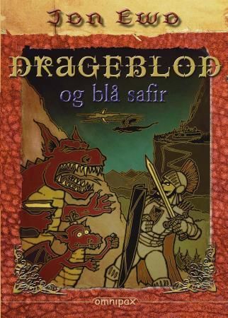 Drageblod og blå safir 9788253029535 Jon Ewo Brukte bøker