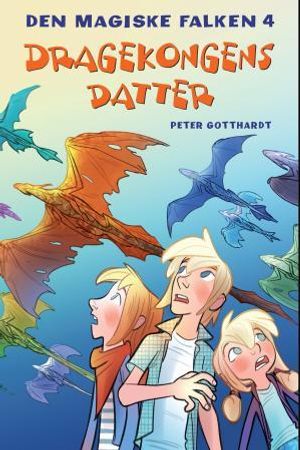 Dragekongens datter 9788282601825 Peter Gotthardt Brukte bøker