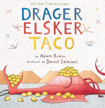 Drager elsker taco 9788283740776 Adam Rubin Brukte bøker