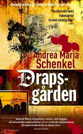 Drapsgården 9788281660199 Andrea Maria Schenkel Brukte bøker