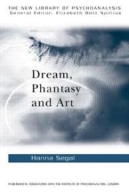 Dream, Phantasy and Art 9780415017985 Hanna Segal Brukte bøker