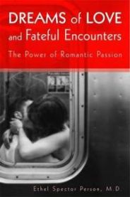 Dreams of Love and Fateful Encounters 9781585622405 Ethel S. Person Brukte bøker