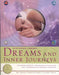 Dreams and Inner Journeys 9780754812395 William Adcock Rosalind Powell Laura J. Watts Brukte bøker