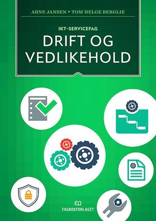 Drift og vedlikehold 9788256273300 Arne Jansen Tom Helge Berglie Brukte bøker
