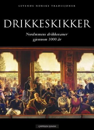 Drikkeskikker 9788202290504 Astri Riddervold Brukte bøker