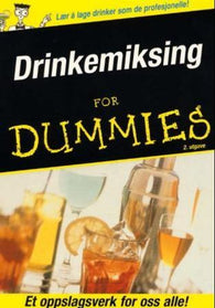 Drinkemiksing for dummies 9788277722474 Ray Foley Brukte bøker