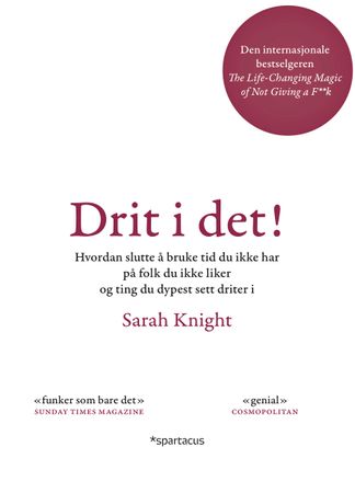 Drit i det! 9788243011854 Sarah Knight Brukte bøker