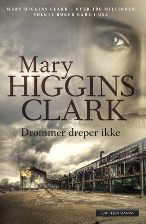 Drømmer dreper ikke 9788202477301 Mary Higgins Clark Brukte bøker