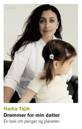 Drømmer for min datter 9788210059513 Hadia Tajik Brukte bøker