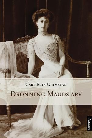 Dronning Mauds arv 9788203291319 Carl-Erik Grimstad Brukte bøker