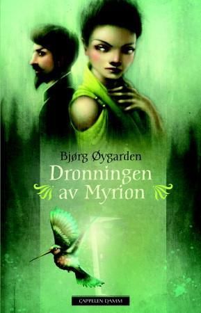 Dronningen av Myrion 9788202369507 Bjørg Øygarden Brukte bøker
