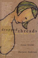 Dropped Threads 9780679310716 Carol Shields Marjorie Anderson Brukte bøker