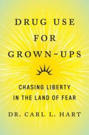 Drug Use For Grown-ups 9781101981641 Carl L. Hart Brukte bøker