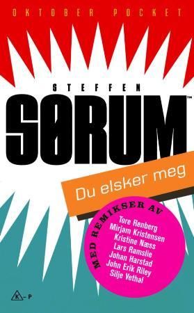 Du elsker meg 9788249505586 Steffen Sørum Brukte bøker