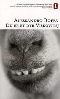 Du er et dyr, Viskovitsj 9788205340541 Alessandro Boffa Brukte bøker