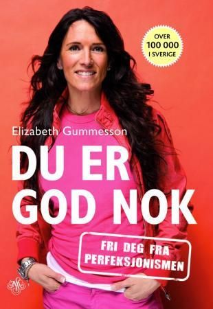 Du er god nok 9788272015441 Elizabeth Gummesson Brukte bøker