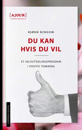 Du kan hvis du vil! 9788202348731 Bjørn Ringom Brukte bøker