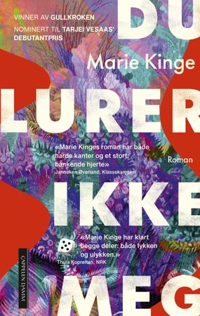 Du lurer ikke meg 9788202814724 Marie Kinge Brukte bøker