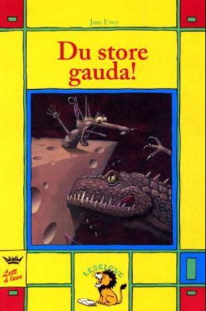 Du store gauda! 9788204086655 Jon Ewo Brukte bøker