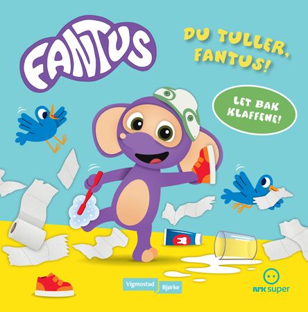 Du tuller, Fantus 9788241936425 Knut Næsheim Brukte bøker