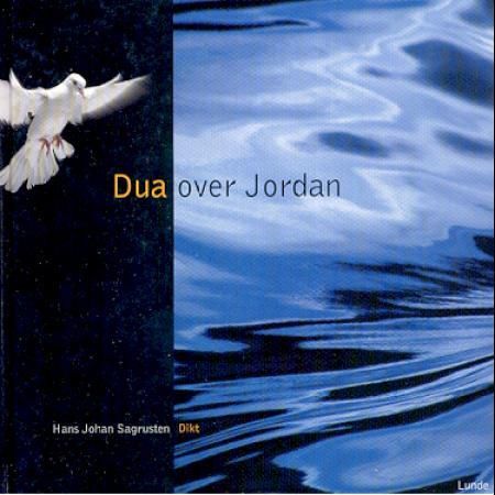 Dua over Jordan 9788252033816 Hans Johan Sagrusten Brukte bøker