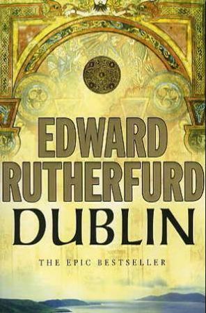 Dublin 9780099279082 Edward Rutherford Brukte bøker