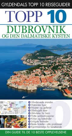 Dubrovnik og den dalmatiske kysten 9788205484368 Robin McKelvie Jenny McKelvie Brukte bøker