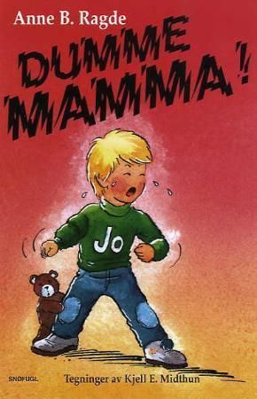 Dumme mamma! 9788270833344 Kjell E. Midthun Anne B. Ragde Brukte bøker
