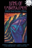 Dying of Embarrassment 9781879237230 Barbara G. Markway Brukte bøker
