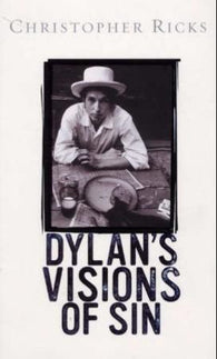 Dylan's visions of sin 9780670801336 Christopher Ricks Brukte bøker