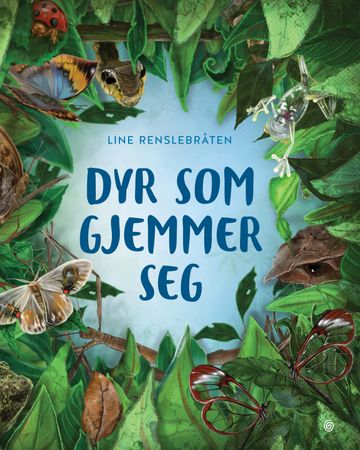 Dyr som gjemmer seg 9788248926337 Line Renslebråten Brukte bøker