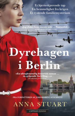 Dyrehagen i Berlin 9788202749521 Anna Stuart Brukte bøker