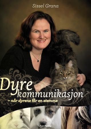 Dyrekommunikasjon 9788252932829 Sissel Grana Brukte bøker