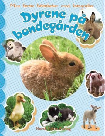 Dyrene på bondegården 9788278883600  Brukte bøker