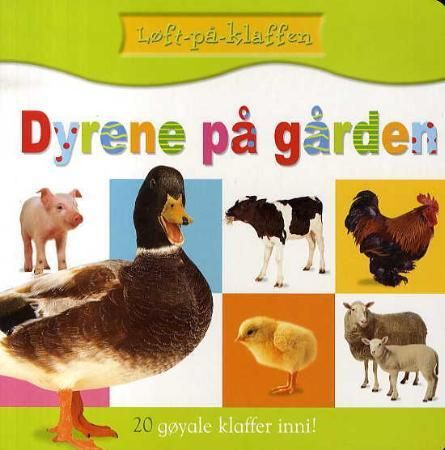 Dyrene på gården 9788278226858  Brukte bøker