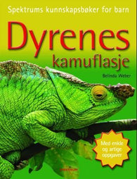 Dyrenes kamuflasje 9788278222171 Belinda Weber Brukte bøker