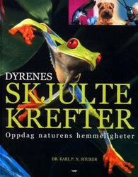 Dyrenes skjulte krefter 9788204079480   Brukte bøker