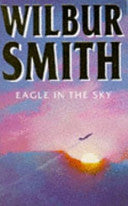 Eagle in the Sky 9780749306229 Wilbur A. Smith Wilbur Smith Brukte bøker