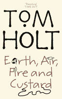 Earth, Air, Fire and Custard 9781841492827 Tom Holt Brukte bøker