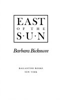 East of the Sun 9780345342591 Barbara Bickmore Brukte bøker