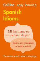 Easy Learning Spanish Idioms 9780007337361 Collins Dictionaries Brukte bøker