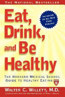 Eat, Drink, and be Healthy 9780743223225 Walter C. Willett Walter Willett Brukte bøker
